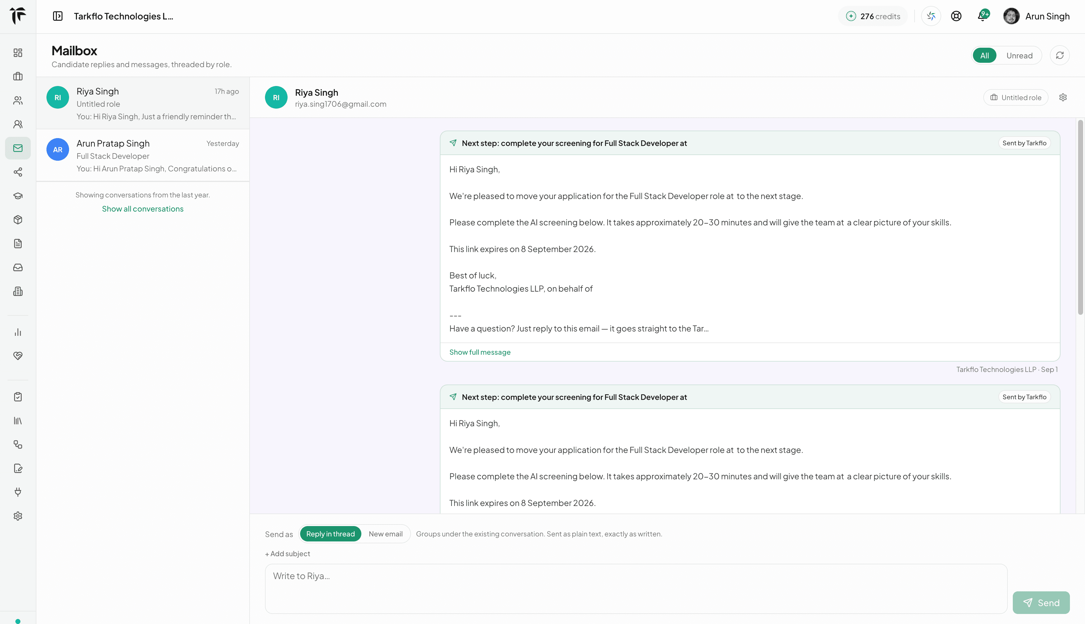 Mailbox: candidate conversations threaded by role, with a screening-invite email sent by Tarkflo on the company's behalf and a reply composer that keeps the answer in the same thread