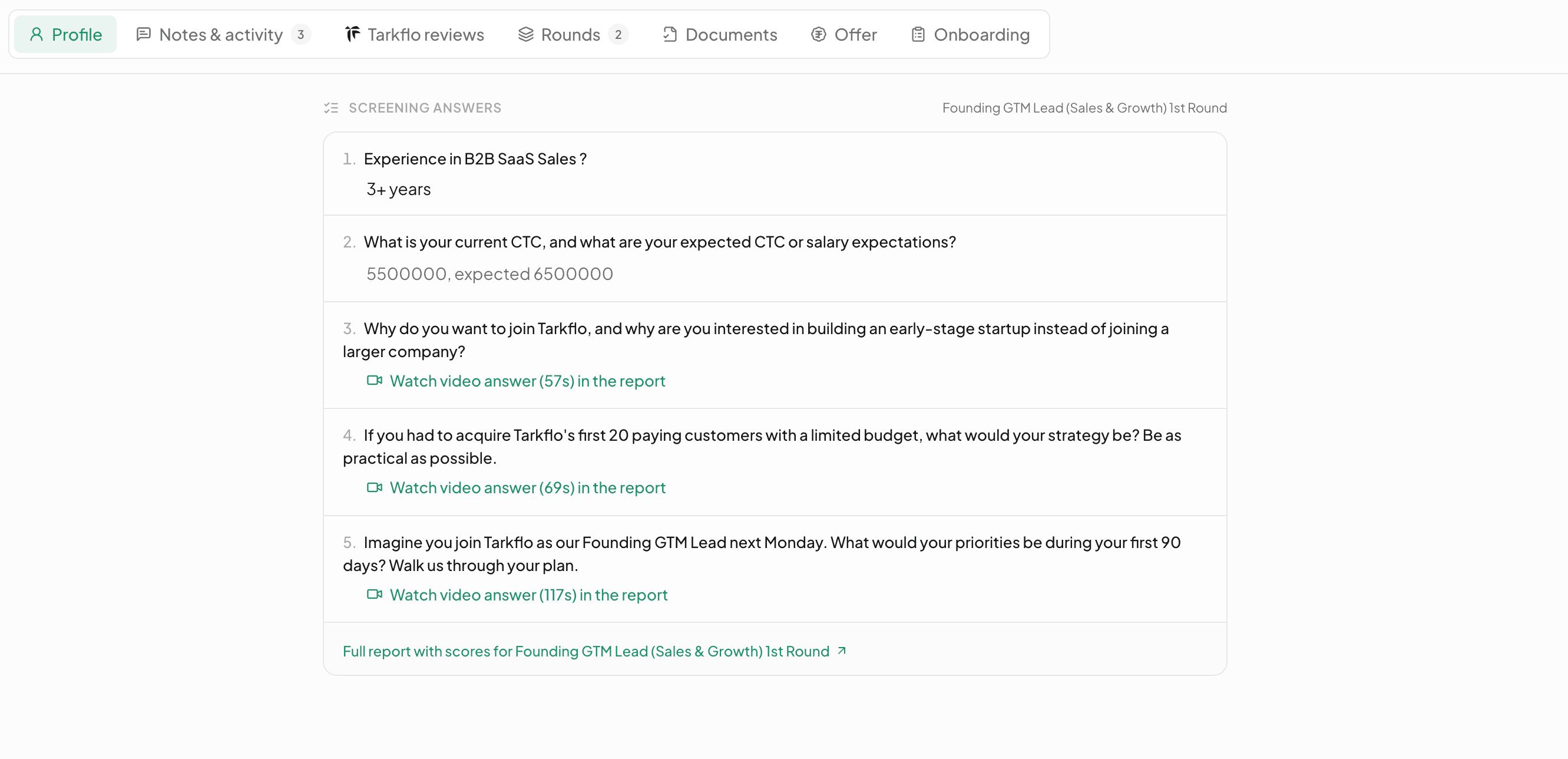 A candidate profile's Screening answers for a Founding GTM Lead round: a multiple-choice answer (3+ years B2B SaaS sales), current and expected CTC, and three one-way video answers with links to watch them in the report